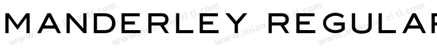 Manderley Regular字体转换